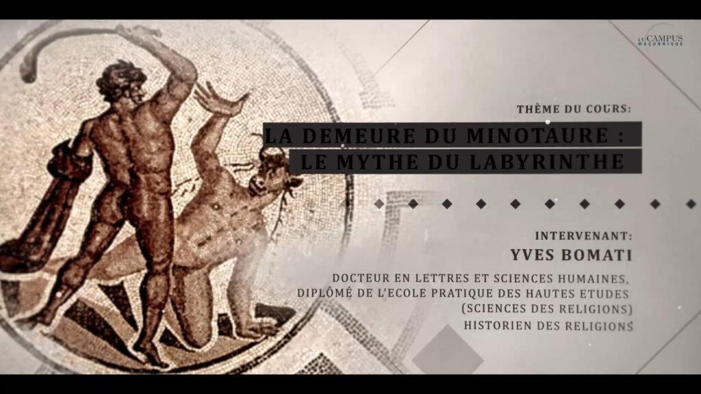 Yves BOMATI  « La demeure du Minotaure : le mythe du labyrinthe  »