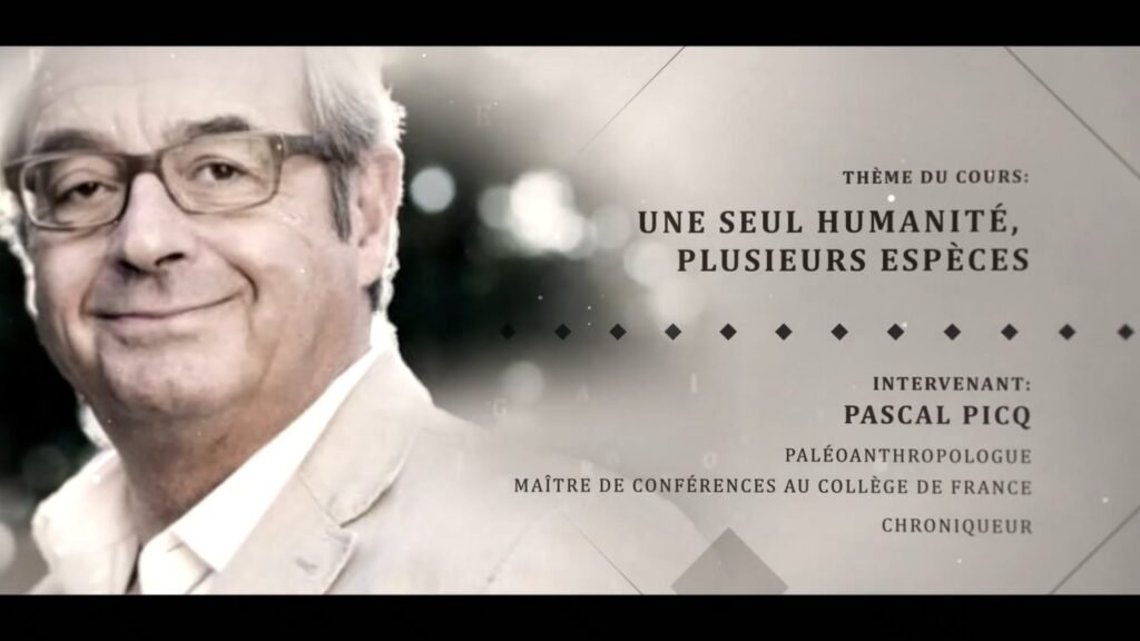 PASCAL PICQ : "Une seule humanité, plusieurs espèces"