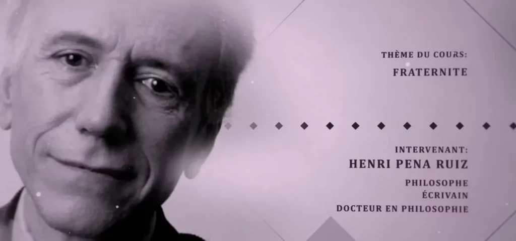 Fraternité - Henri Pena Ruiz