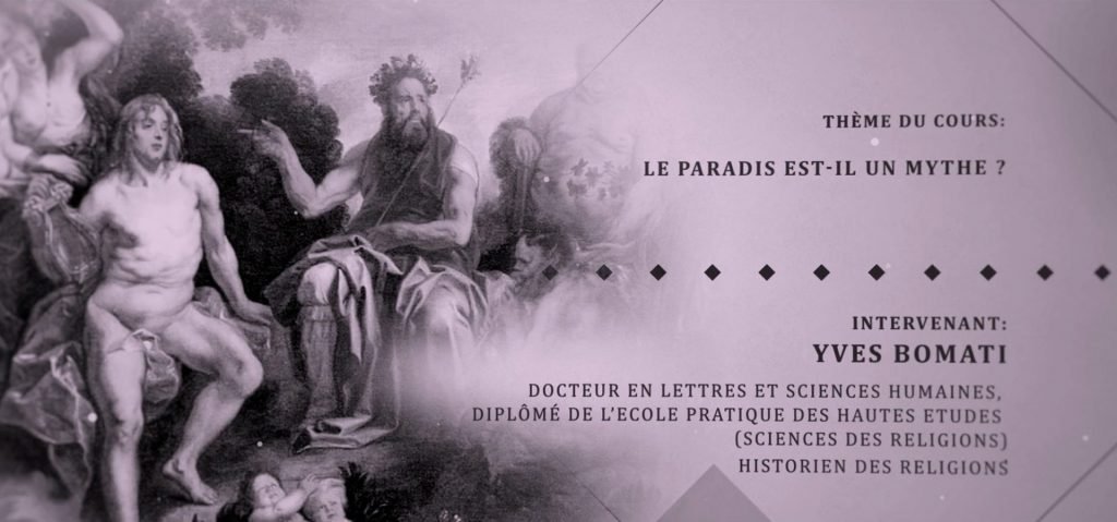 Le Paradis est-il un mythe - Yves Bomati